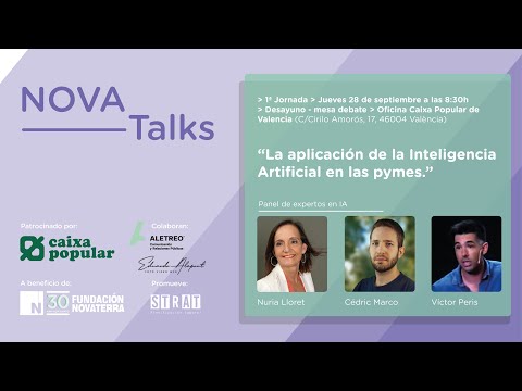 NOVA_Talks &quot;La aplicación de la inteligencia artificial en las pymes&quot;