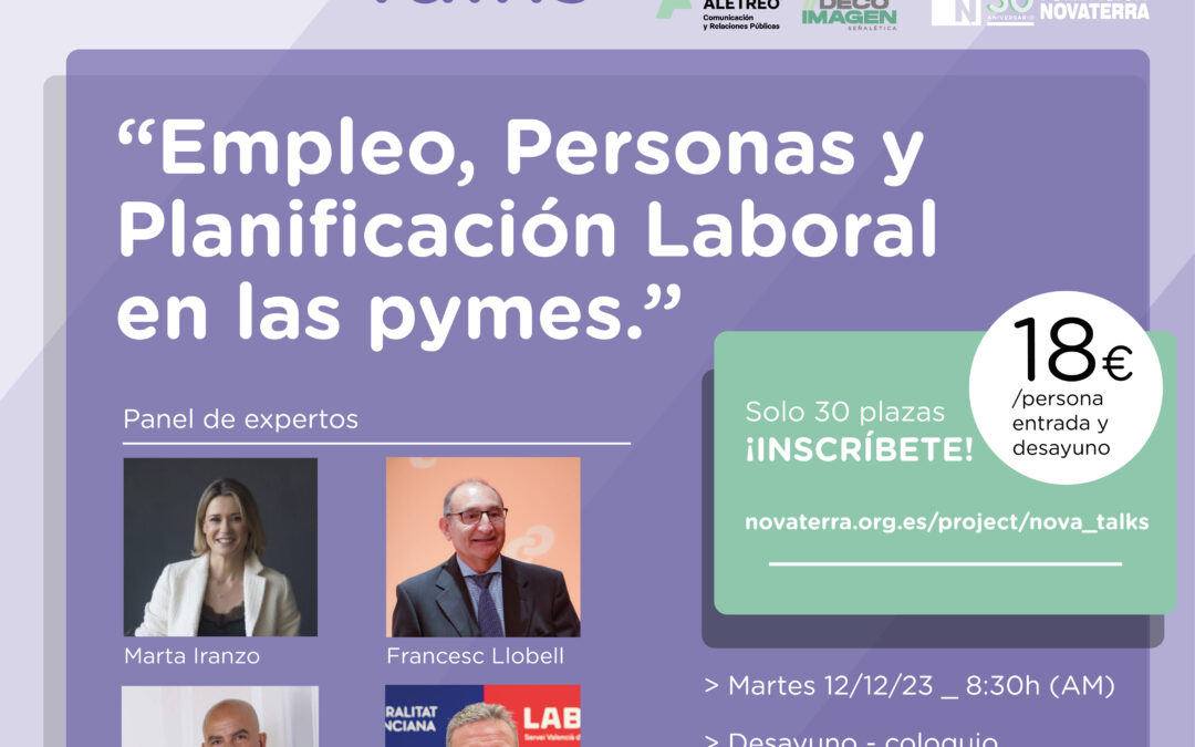 ¡Próximo NOVA_Talks! El martes 12 de diciembre sobre el tema «Empleo, Personas y Planificación Laboral en las pymes».