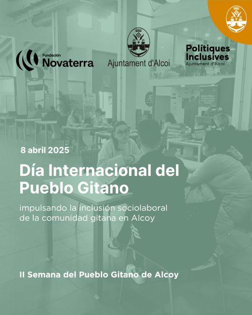 Fundación Novaterra refuerza su compromiso con la inclusión del pueblo gitano en Alcoy en el marco del Día Internacional del Pueblo Gitano