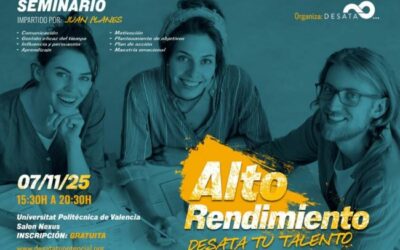 Seminario “Alto Rendimiento. Desata tu Talento” de Juan Planes en la UPV