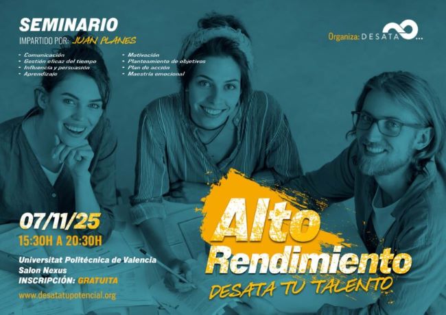 Seminario “Alto Rendimiento. Desata tu Talento” de Juan Planes en la UPV