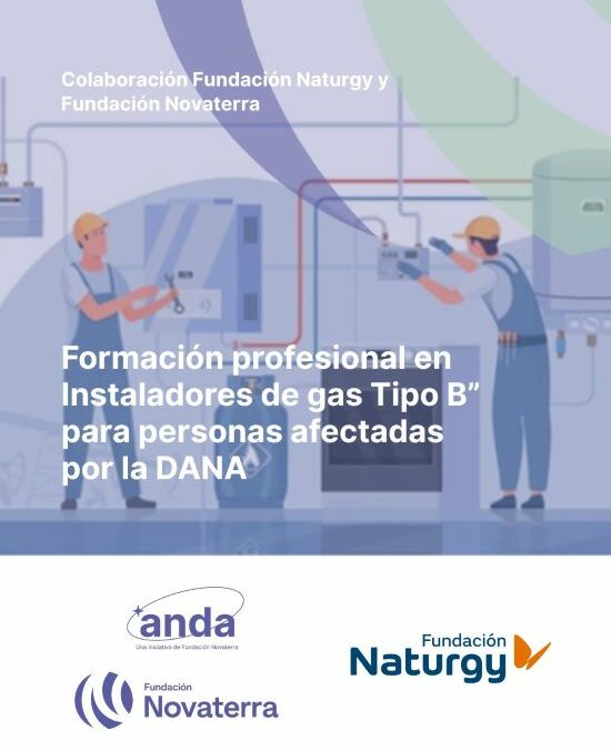 Fundación Naturgy impulsa oportunidades reales de empleo con su II Formación Profesional en Instaladores de Gas Tipo B