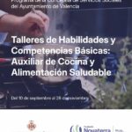 Cocinar futuro: Fundación Novaterra y la Concejalía de Servicios Sociales del Ayuntamiento de València para transformar vida post auxiliar cocin para web