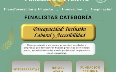 Finalistas del Premio “Discapacidad e Inclusión”: tres maneras de convertir la inclusión en oportunidades reales