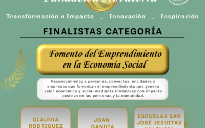Finalistas del Premio «Fomento del Emprendimiento en la Economía Social»: tres formas de entender que emprender es transformar vidas