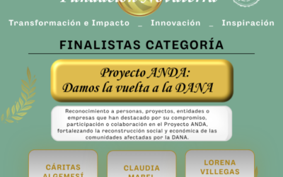 Finalistas del Premio “Proyecto ANDA: Damos la vuelta a la DANA”: tres historias de transformación y nuevas oportunidades